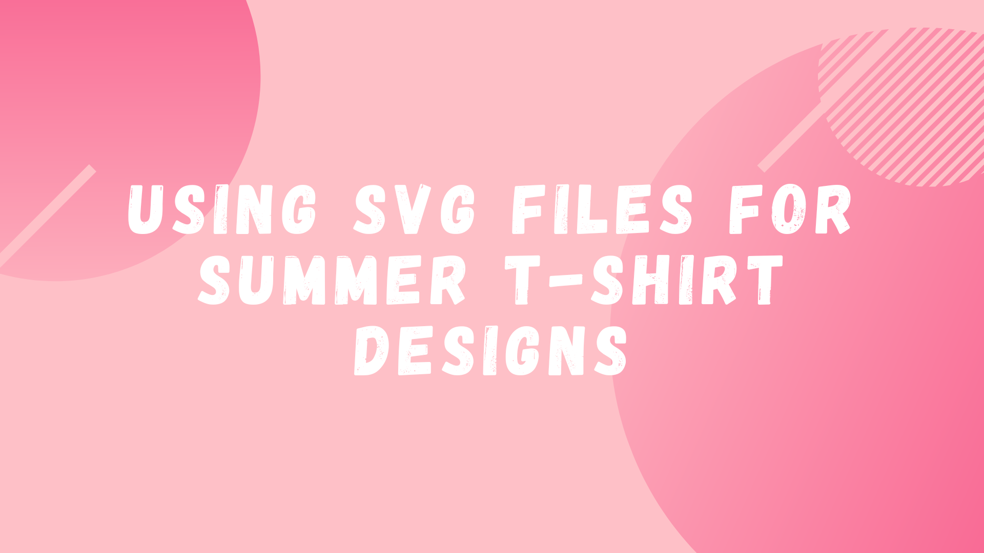 Summer T-Shirt SVG Files